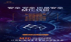 : TP钱包：数字资产管理的理想选择